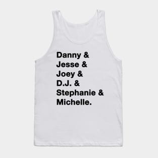 Full House Names Tank Top